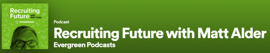 Recruiting Future Podcast with Matt Adler
