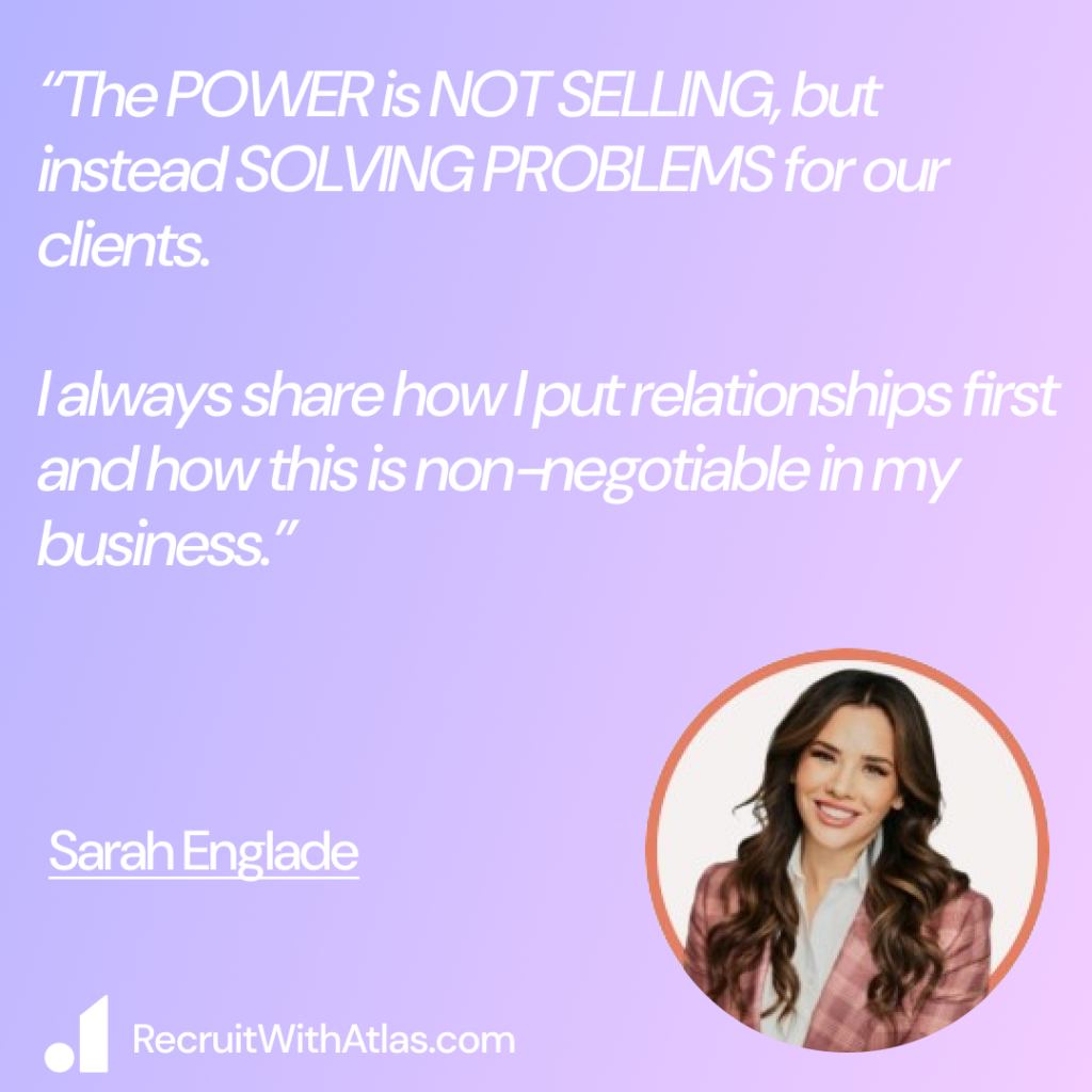 Sarah Englade - Recruitment Quotes