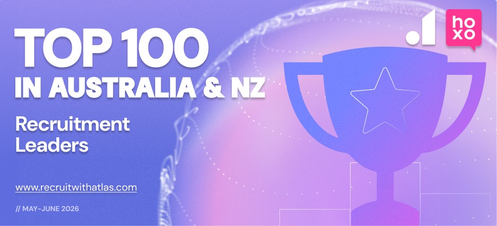 Top Recruitment Leaders in Australia & New Zealand for June 2026 | Atlas – Hoxo Elite 100 