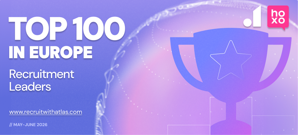 Top Recruitment Leaders in Europe for June 2026 | Atlas – Hoxo Elite 100