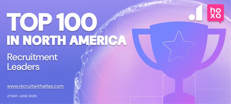 Top Recruitment Leaders in North America for June 2026 | Atlas – Hoxo Elite 100