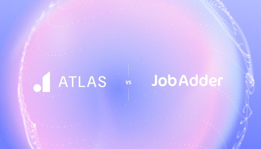 Atlas vs JobAdder (2026): Assistive AI vs Agents That Act